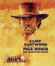 Pale Rider - Der namenlose Reiter
