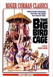 The Big Bird Cage (Special Edition) The Big Bird Cage (Special Edition)