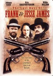 The Last Days Of Frank & Jesse James