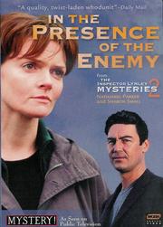 The Inspector Lynley Mysteries: 2: In the Presence of the Enemy The Inspector Lynley Mysteries: 2: In the Presence of the Enemy