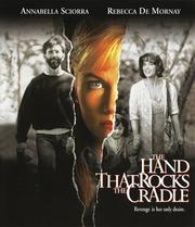 The Hand that Rocks the Cradle