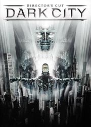 Dark City (Director's Cut)