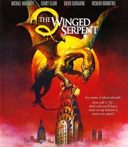 Q: The Winged Serpent