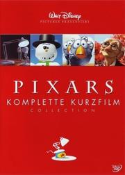 Pixars komplette Kurzfilm Collection Pixars komplette Kurzfilm Collection