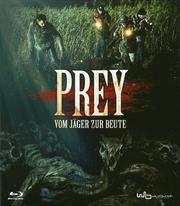 Prey - Vom J&auml;ger zur Beute