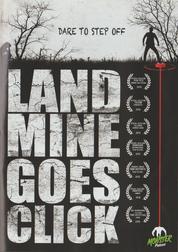 Landmine Goes Click