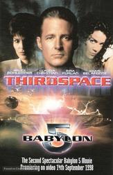 Babylon 5: Thirdspace Babylon 5: Thirdspace