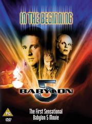 Babylon 5: In the Beginning