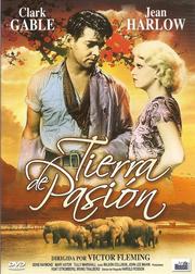 Tierra de Pasion (Jean Harlow & Clark Gable)