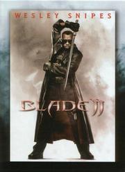 Blade II (The Ultimate Collection) Blade II (The Ultimate Collection)