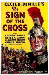 The Sign of the Cross (Cecil B. DeMille Collection)