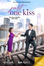 Just One Kiss Just One Kiss